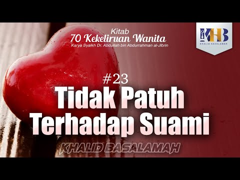 70 Mistakes Women Make - #23 Disobedience to Husband