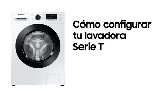 Samsung Lavadora | Cómo configurar tu lavadora Serie T anuncio