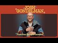 Josh Gondelman Positive Reinforcement 2025 FULL SPECIAL