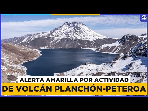 Alerta amarilla por actividad del volcán Planchón-Peteroa en la región del Maule