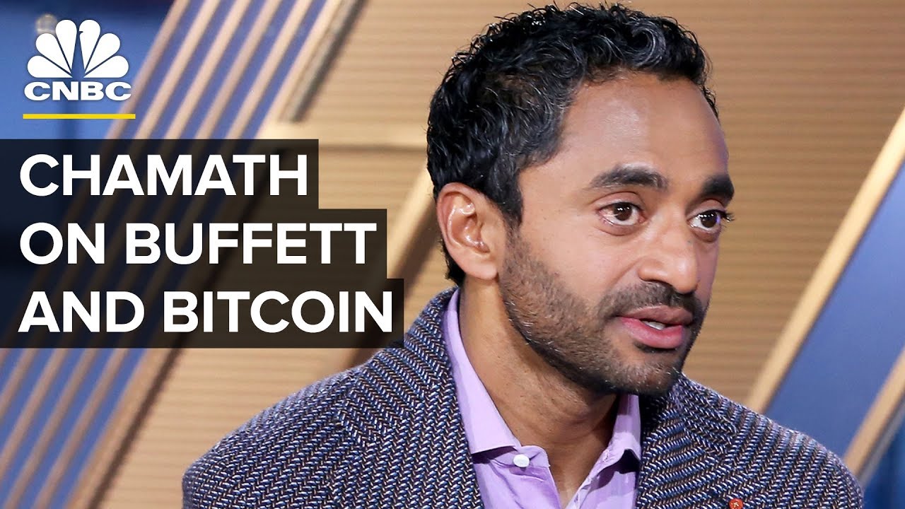 Chamath Palihapitiya: I Am A Buffett 'Disciple' But He's Wrong About Bitcoin | CNBC