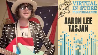 Aaron Lee Tasjan - Amoeba Music Virtual In-Store Performance