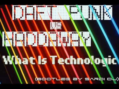 Haddaway Vs. Daft Punk - What Is Technologic (SDJ MashWork)