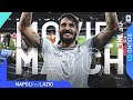 Lazio shocks reigning champions | Movie of the Match | Napoli-Lazio | Serie A 2023/24