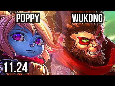 POPPY vs WUKONG (TOP) | 2.4M mastery, 1700+ games, 6 solo kills | KR Diamond | 11.24
