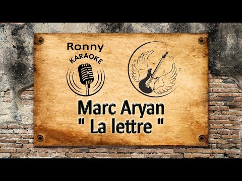 Marc Aryan - La lettre {Karaoke}