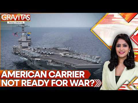 Is USS Gerald R Ford Ready for Iran Showdown? Internal Crisis Hits World’s Largest Warship |GRAVITAS