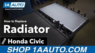 How to Replace Radiator 06 -11 Honda Civic