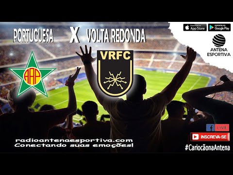 🔴 Portuguesa 1x1 Volta Redonda | Campeonato Carioca | 11ª rodada