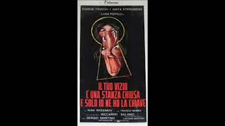 Il tuo vizio è una stanza chiusa e solo io ne ho la chiave - Bruno Nicolai - 1972