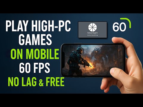 Play High-End PC Games on Mobile at 60FPS with Moonlight | No Lag, 100% FREE!