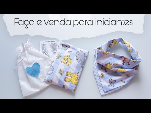 Faça e venda para iniciantes - kit baby - babador bandana e almofada térmica de sementes e ervas