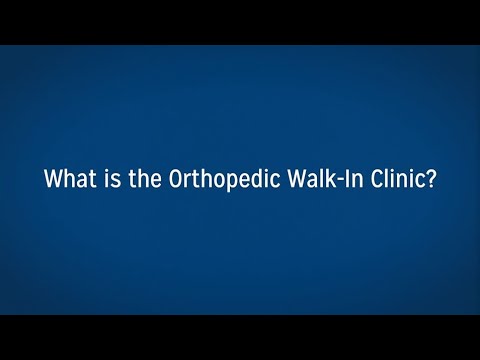 What is the Orthopedic Walk-In Clinic?