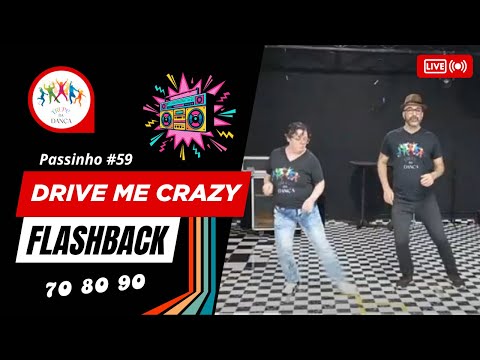 You Drive Me Crazy (#ShakinStevens) | Passinho flashback #59 com a Trupe da Dança