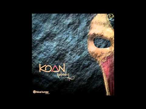 Koan - Uncloak (Official Audio)