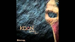 Koan - Uncloak (Official Audio)