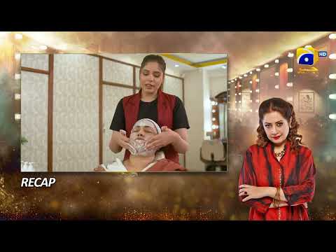 Recap Dao Episode 47 - 25th April 2024 - HAR PAL GEO