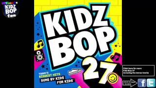 Kidz Bop Kids: Really Don&#39;t Care
