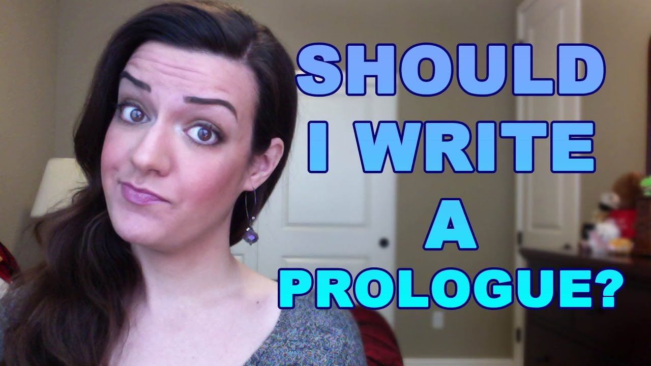 How to Write a Prologue