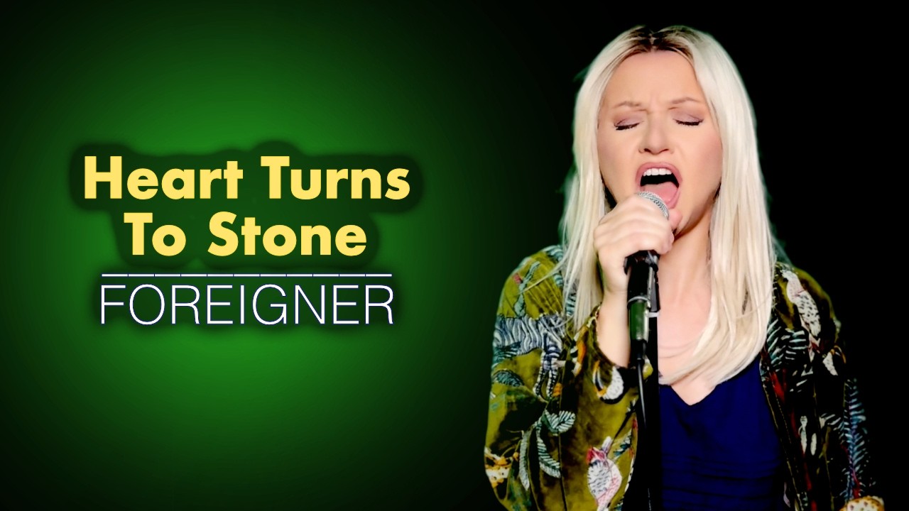Heart Turns To Stone - Foreigner (Alyona)
