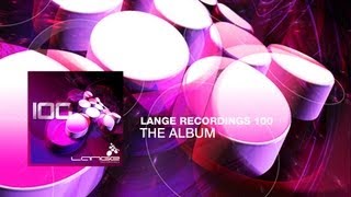 Lange Recordings 100 - The Album