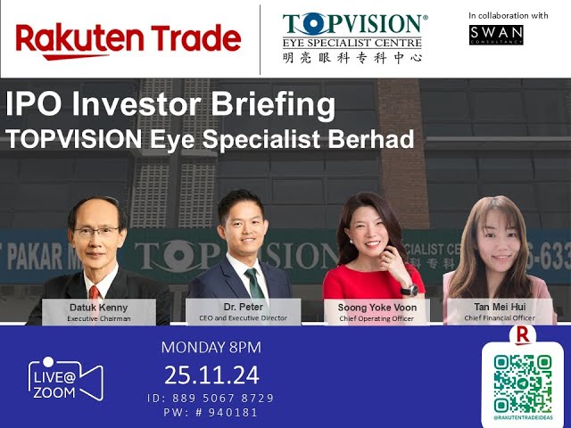 Rakuten Trade Ideas 🎯 Webinar - TOPVISION Eye Specialist Berhad