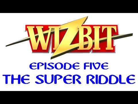 WIZBIT - Episode Five - The Super Riddle - 1986