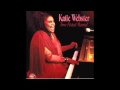 Katie Webster-Never Let Me Go!