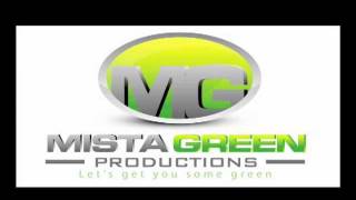 Mista Green™ Productions Studio Promo