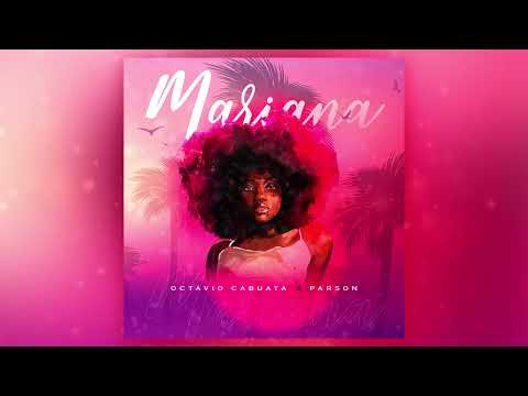 Octávio Cabuata & Parson - Mariana