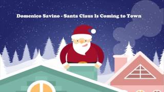Domenico Savino And The Rome Festival Orchestra - Santa Claus Is Coming to Town - Full Album