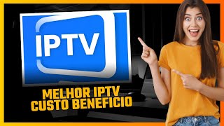 IPTV Bom e Barato em 2024: O que Há de Novo