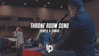 Throne Room Song FT. Charity Gayle // People &amp; Songs // Luis Pacheco