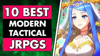 10 Best MODERN Tactical JRPGs