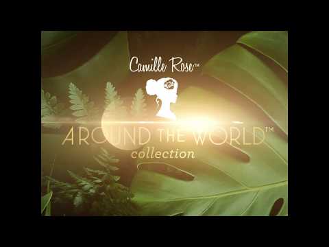 Camille Rose's  NEW! Around The World Collection