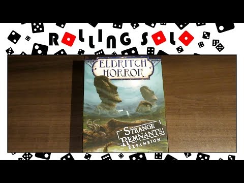 Eldritch Horror  | Strange Remnants Expansion | Unboxing