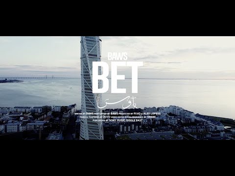 BAWS - BET (Music Video) 2021 | باوس - بيت (فيديو كليب)