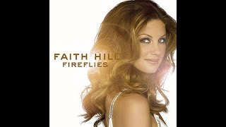 Faith Hill:-'Sunshine And Summertime'