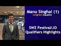 Manu Singhal JO Qualifiers/SWZ Highlights