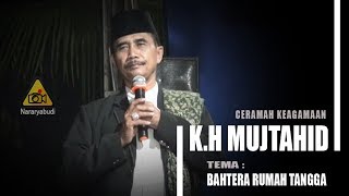 Download lagu K.H MUJTAHID ~ Ceramah Lucu BAHTERA RUMAH TANGGA mp3 Download lagu K.H MUJTAHID ~ Ceramah Lucu BAHTERA RUMAH TANGGA mp3