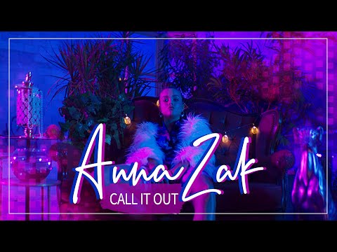 Anna Zak - Call it out (official Video) אנה זק (Prod. by Johnny Goldstein)