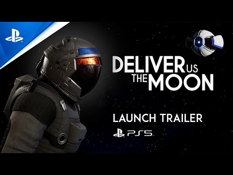 Deliver Us The Moon - Launch Trailer | PS5