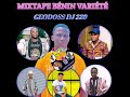 Sosso Gg Chermos Prince Djohou Etho Doss Mixtape By GEODOSS DJ 229 Bénin Variété