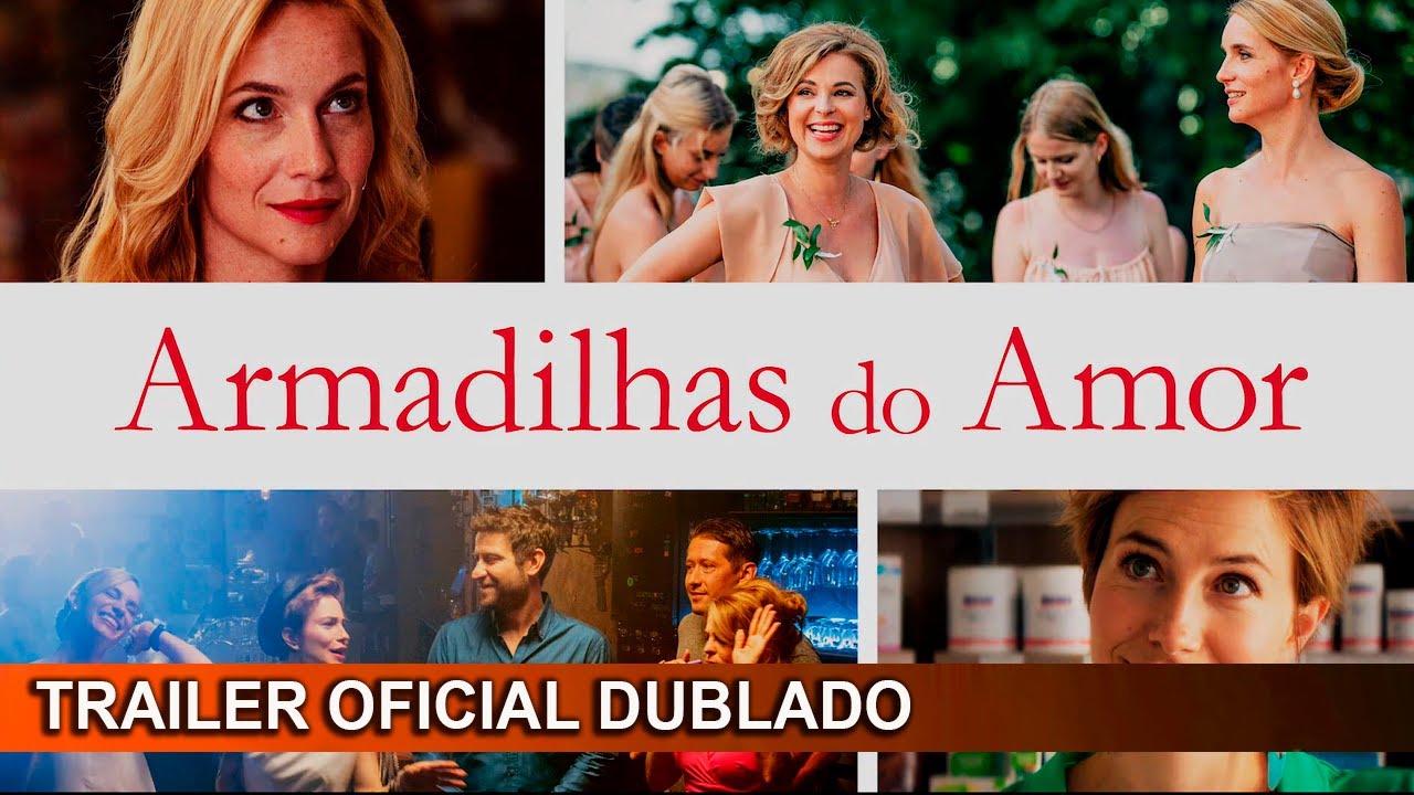 Trailer oficial de Armadilhas do Amor