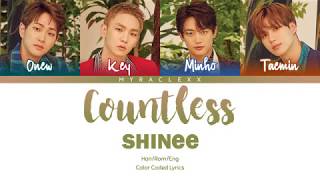 SHINee (샤이니) - Countless (셀 수 없는) Lyrics [Color Coded-Han/Rom/Eng]