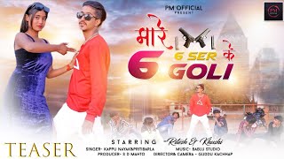 MARE SIXER KE 6 GOLI// NEW NAGPURI VIDEO// KAPPUNAYAK & PRITI BARLA// 2023
