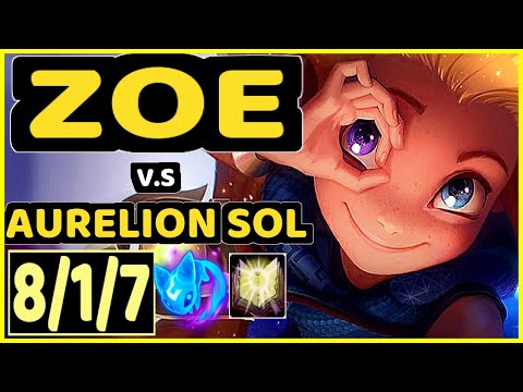 NOMANZ (ZOE) vs AURELION SOL - 8/1/7 KDA MID CHALLENGER GAMEPLAY - EUW