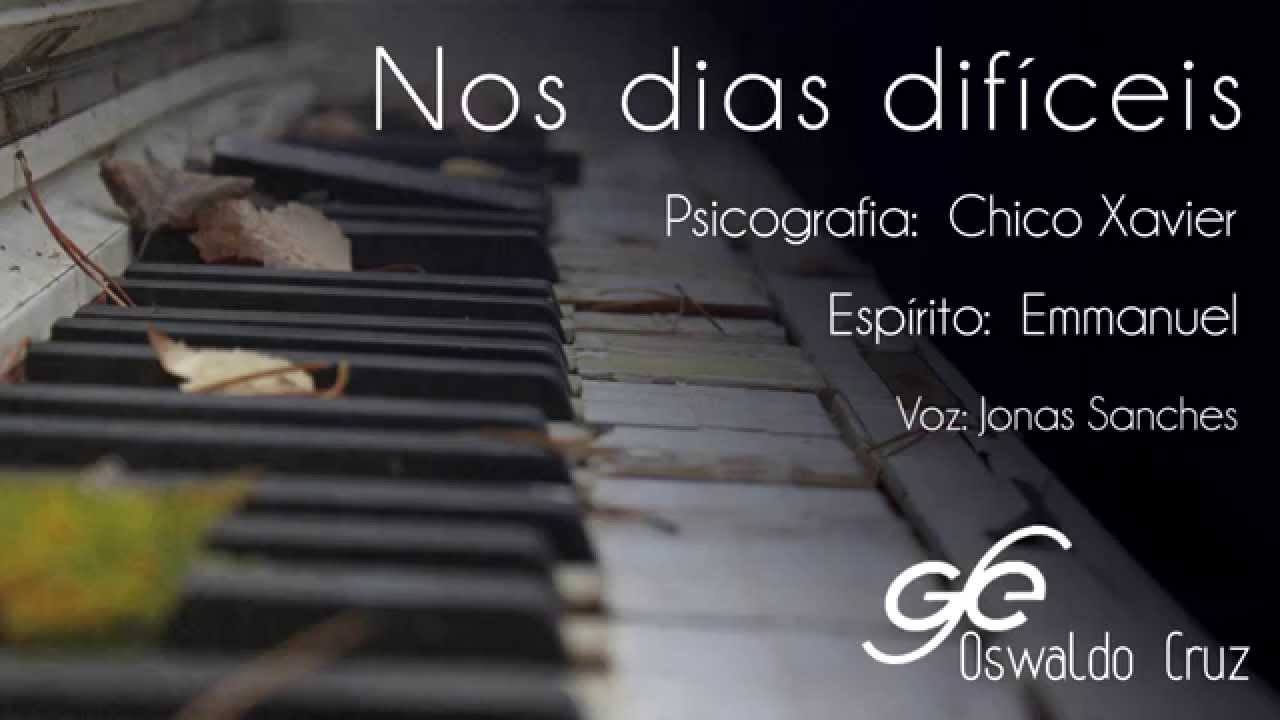 Nos dias difíceis - Emmanuel - Chico Xavier