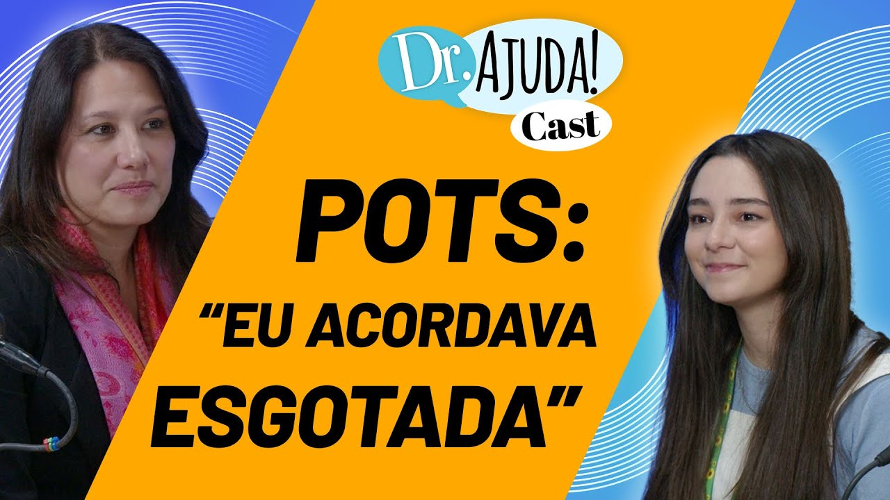 POTS: “Parece que eu corri 3 maratonas e fiz 5 Enems. É um CANSAÇO insano” #pots #drajudacast