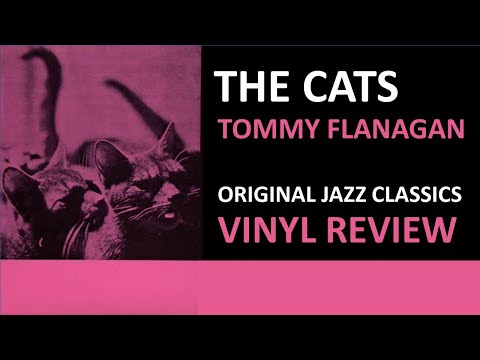 Tommy Flanagan's The Cats: a review of the OJC / Craft Recordings jazz vinyl reissue